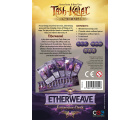 Tash-Kalar: Arena of Legends - Etherweave expansion deck: box - back view