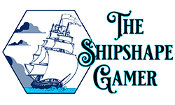The Shipshape Gamer